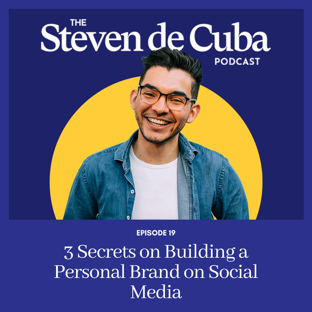 Podcast-Cover-ep-19-1 #19 - 3 Secrets on Building a Personal Brand on Social Media Podcast 