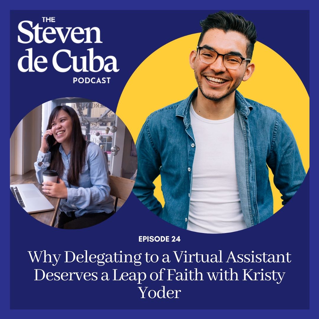 Podcast-Cover #24 - Why Delegating to a Virtual Assistant Deserves a Leap of Faith with Kristy Yoder Podcast 