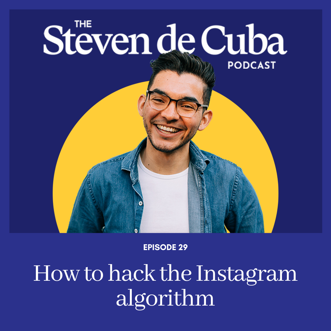 Podcast-Cover-1 #29 - How to hack the Instagram algorithm Podcast 