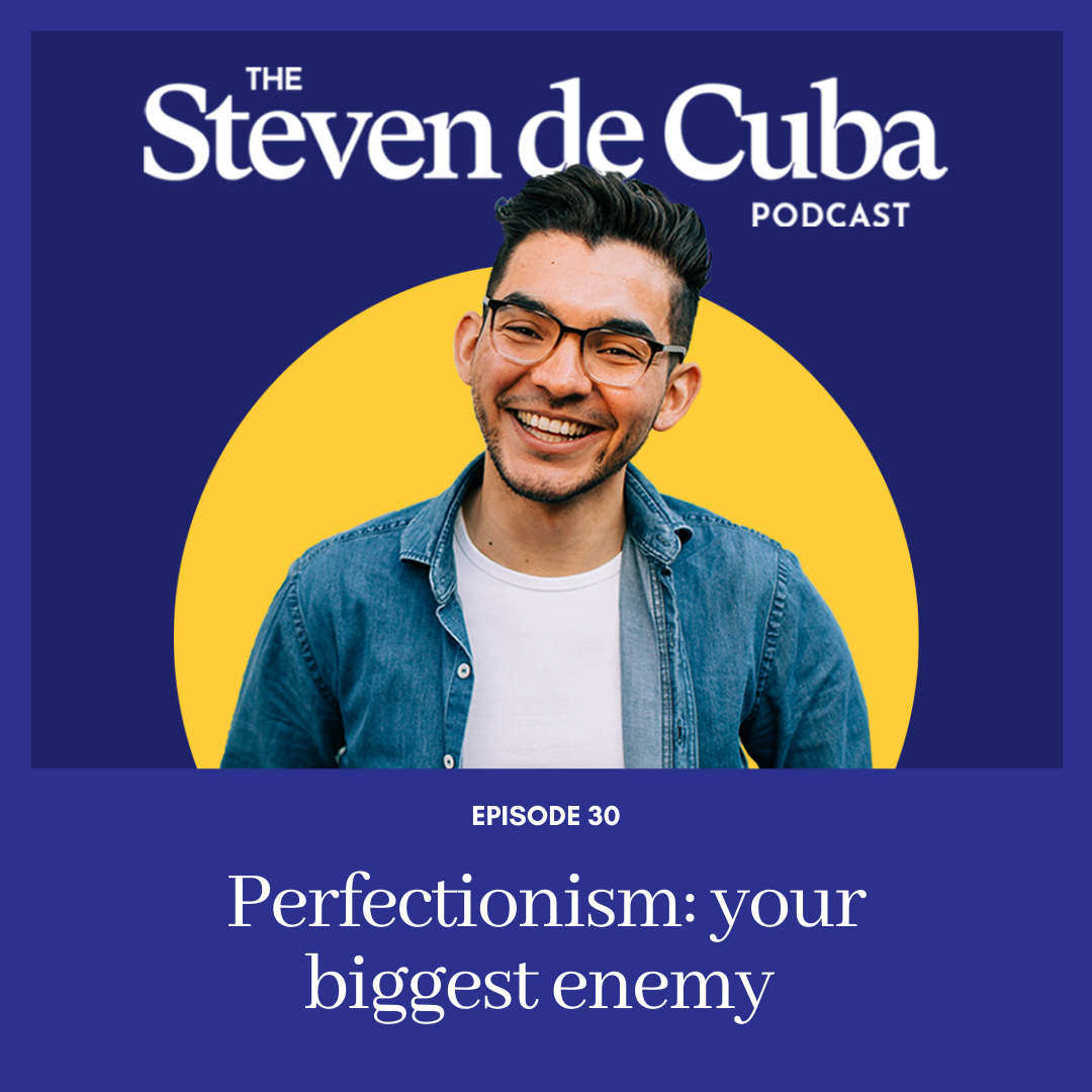 Podcast-Cover-2 #30 - Perfectionism: your biggest enemy Podcast 