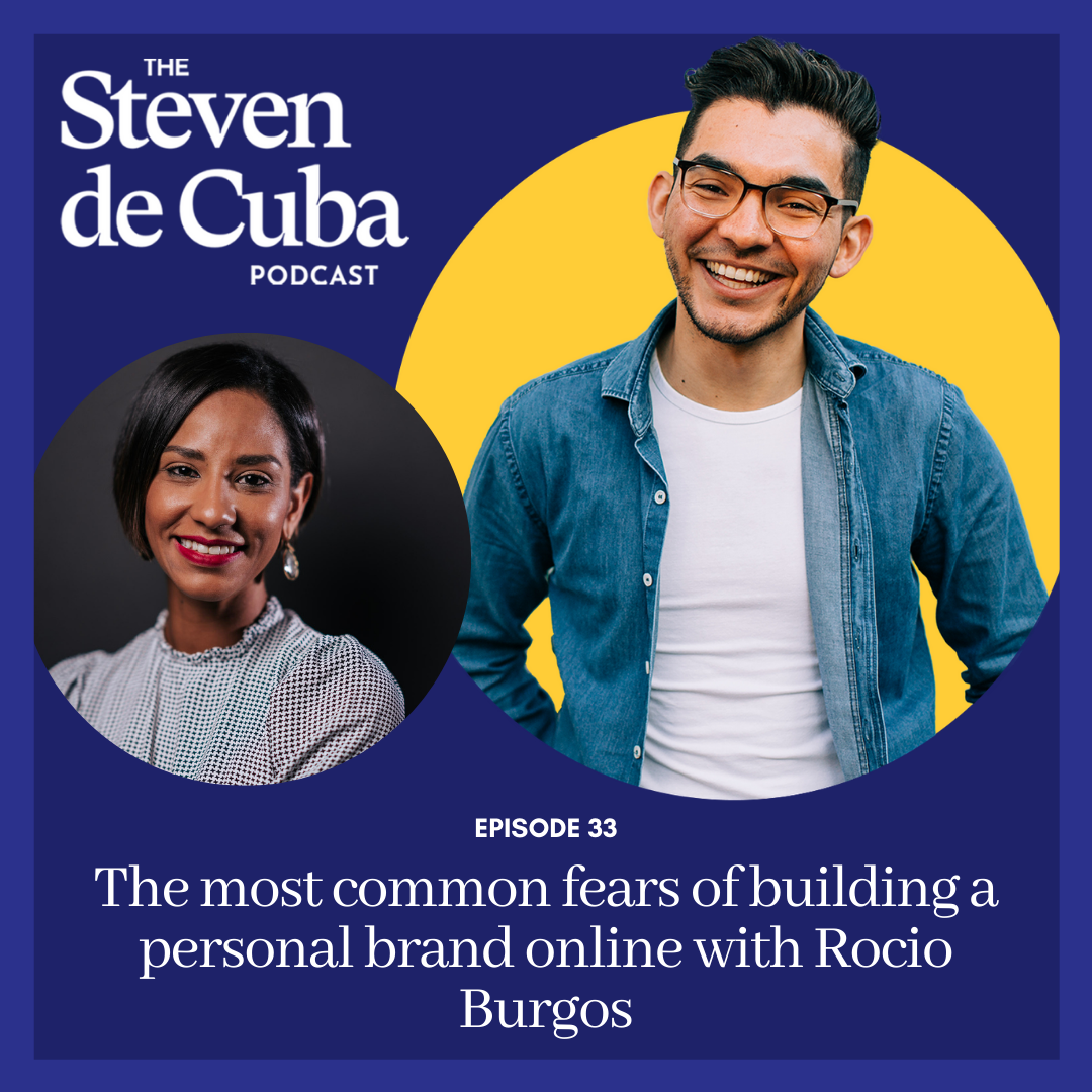 Podcast-Cover-1 #33 - The most common fears of building a personal brand online with Rocio Burgos Podcast 