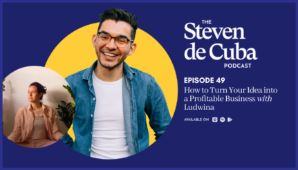 #49 – How to Turn Your Idea into a Profitable Business with Ludwina