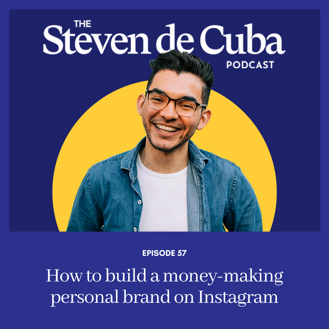 Podcast-Cover-3 #57 - How to build a money-making personal brand on Instagram Podcast 